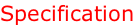Specification