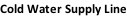 Cold Water Supply Line