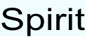 Spirit